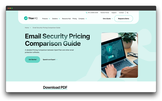 
An image of the homepage for TitanHQ, an email security and protection software. The page is an "Email Security Pricing Comparison Guide" with an image of a person working on a laptop with an email security shield icon on the screen. There's a call to action to "Download PDF." Keywords: Bulk Email Cleaning; email marketing; email list.