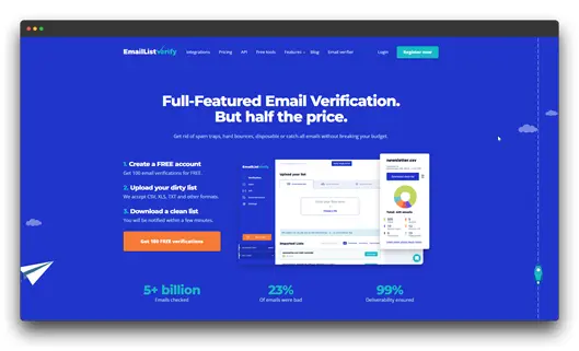 
A screenshot of the EmailListVerify website, showcasing its "Full-Featured Email Verification. But half the price." The page outlines a simple three-step process: create a free account to get 100 verifications, upload your dirty list (CSV, XLS, TXT), and download a clean list. It also highlights impressive statistics such as "5+ billion emails checked," "23% of emails were bad," and "99% Deliverability ensured." This positions EmailListVerify as a cost-effective and efficient solution for Email List Cleaning, making it a strong contender for the Best Email List Cleaning service, particularly appealing to Small Businesses looking for value.